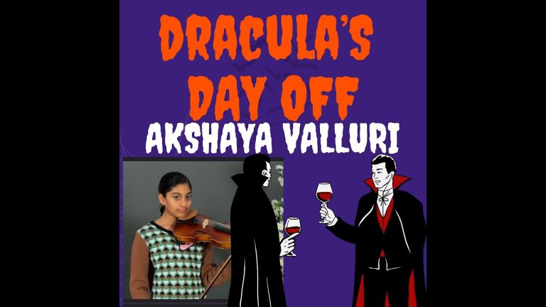 Akshaya’s rendition on the violin of “Dracula’s Day Off”